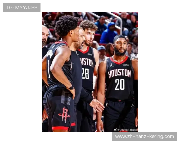 休斯顿火箭激战群雄上演巅峰对决引爆新赛季篮球狂潮